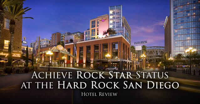 Hotel Review: Achieve Rock Star Status at the Hard Rock San Diego