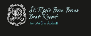 St. Regis Bora Bora Best Resort