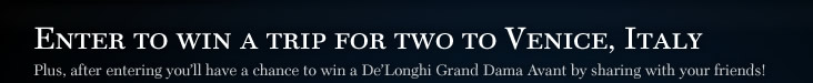 Enter to win a trip for two to Venice, Italy