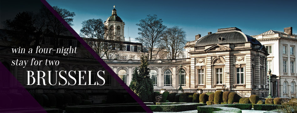 Win a luxury getaway to Brussels